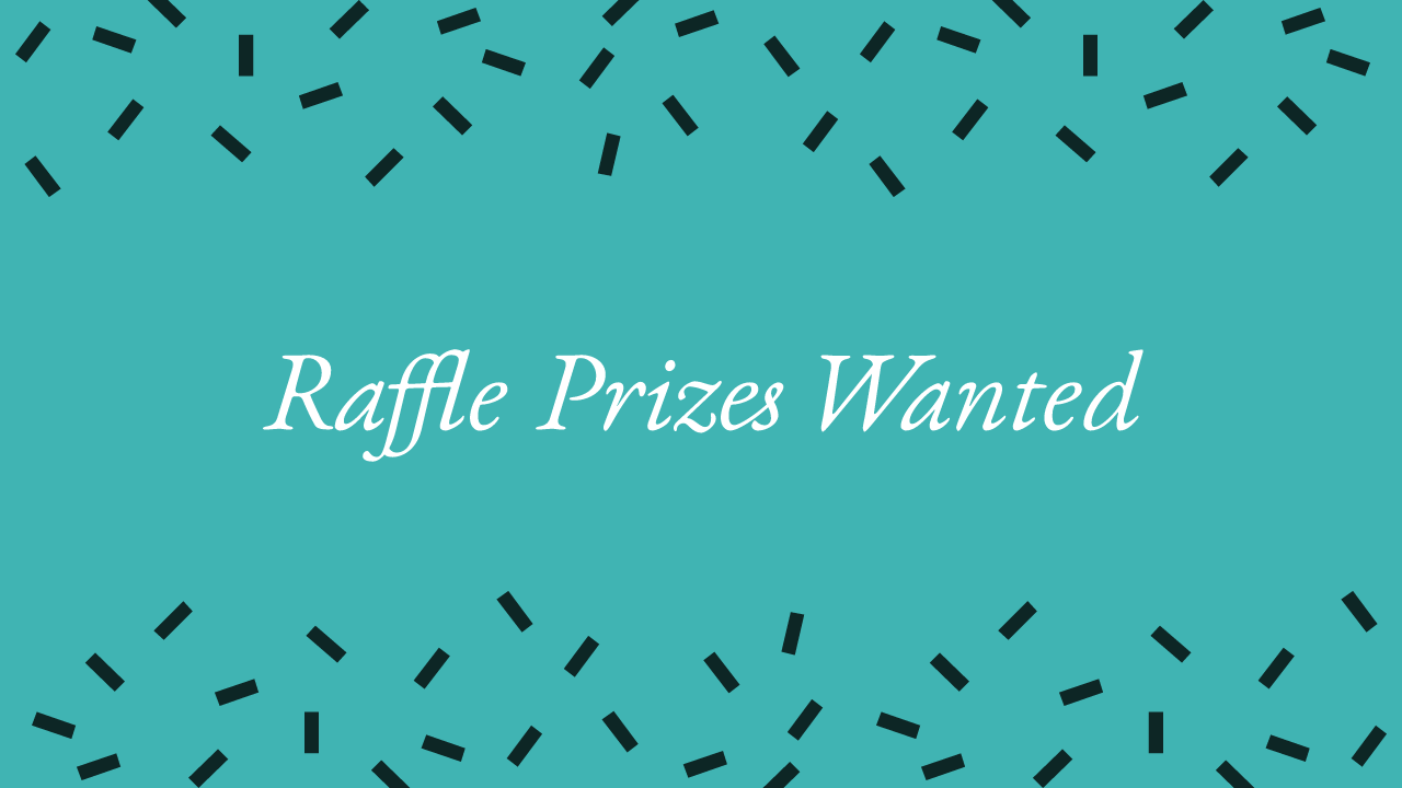 raffle items wanted